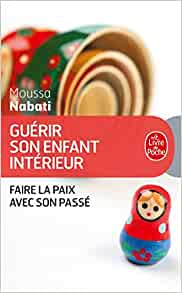Guérir son enfant intérieur